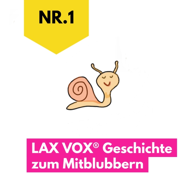 The snail and the ant: LAX VOX® story to bubble along to (German)